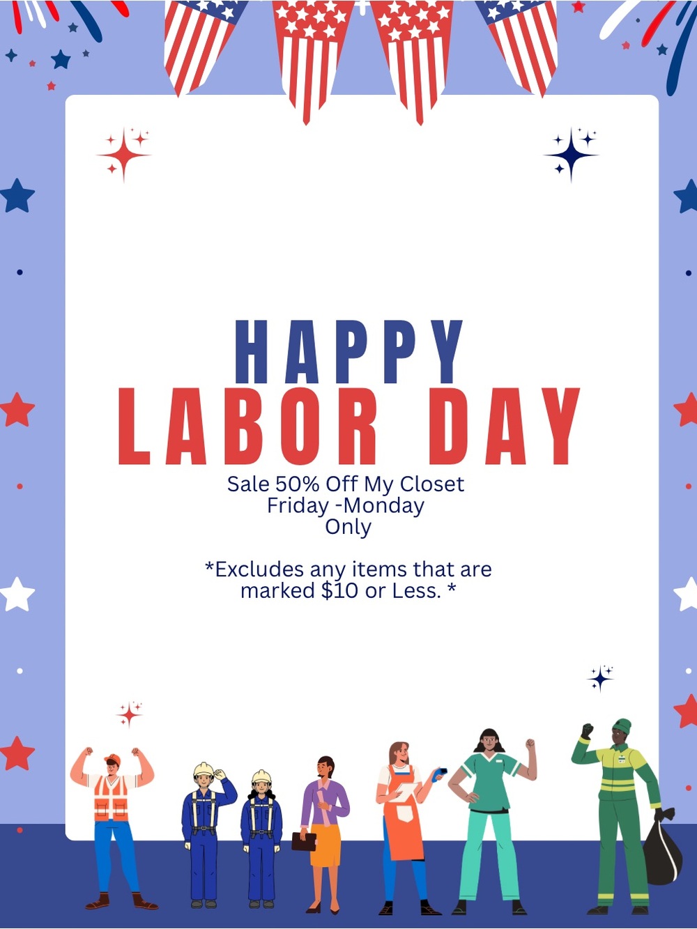 Happy Labor Day Sale 50% Off! Friday-Monday